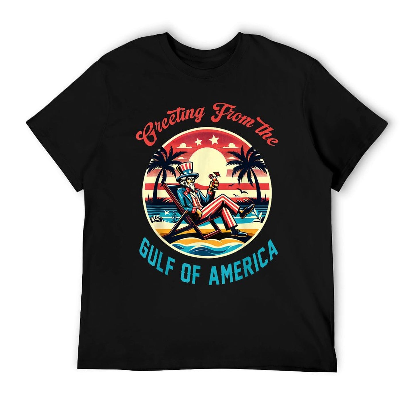 Greeting From The Gulf Of Usa America Trump Patriotic Gulf Moisture-wicking T-Shirt