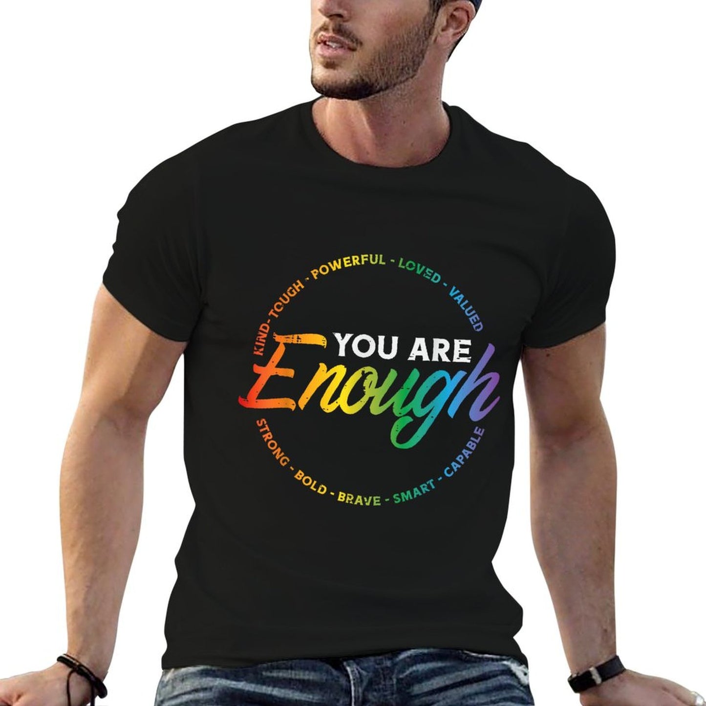 Gay You Are Enough Rainbow Pride Ally LGBTQ Men Women Affordable Price T-Shirt