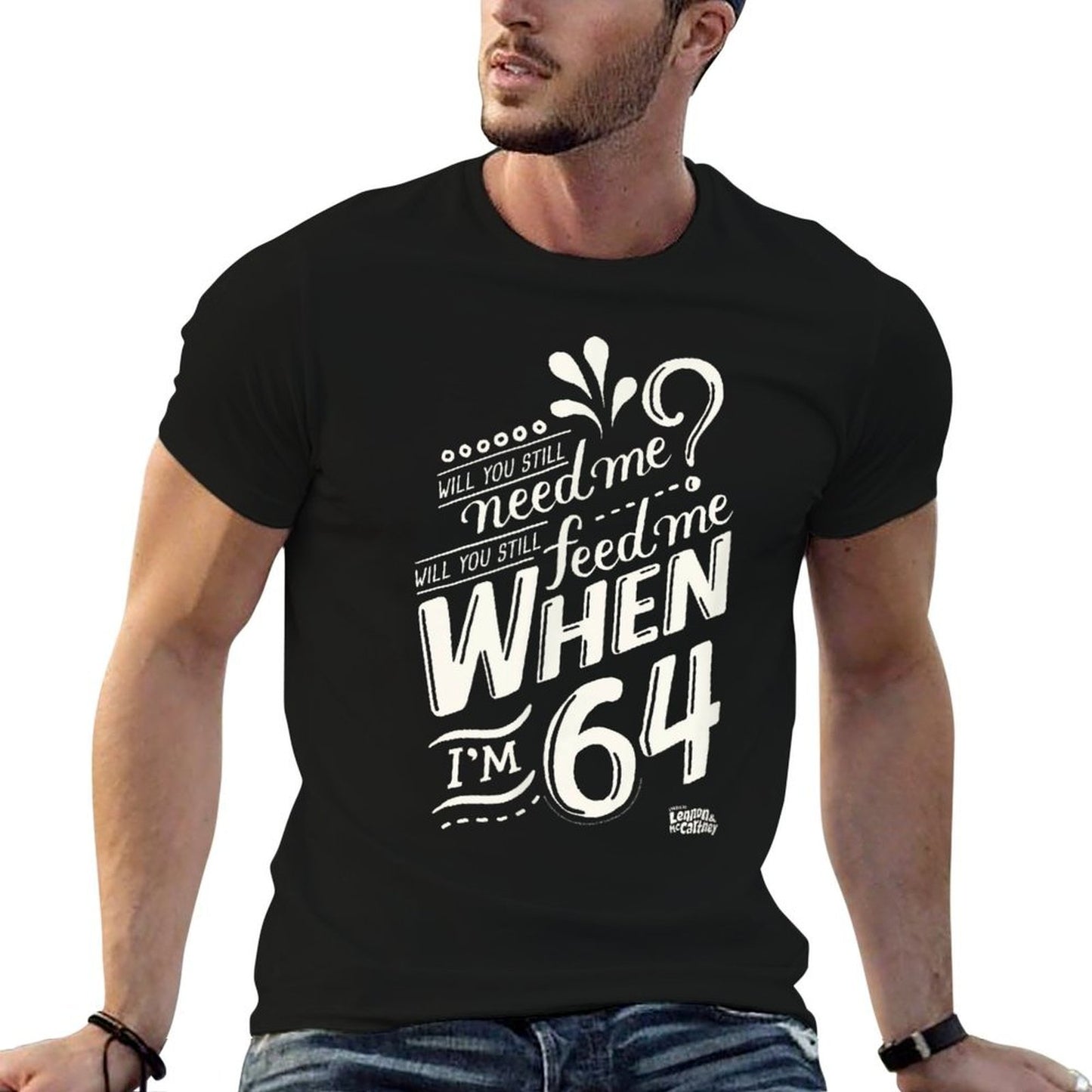 Lyrics by Lennon And McCartney - When I'm 64  Breathable T-Shirt