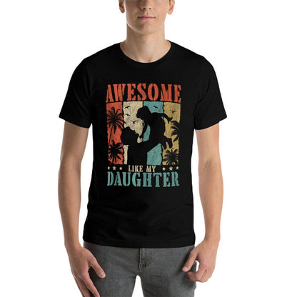 Awesome Like My Daughter Mom Dad Mother's Day Father's Day  Rolled Sleeves T-Shirt