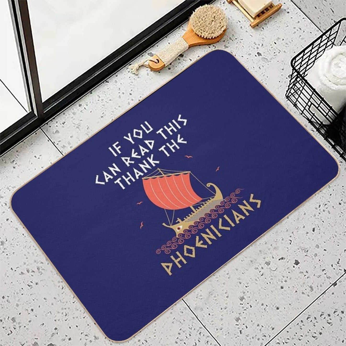 If You Can Read This Thank The Phoenicians  Easy To Clean Bath Mat