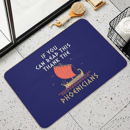 If You Can Read This Thank The Phoenicians  Easy To Clean Bath Mat