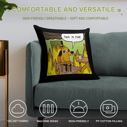 This Is Fine - Funny Meme Soft Multiple Sizes Throw Pillow