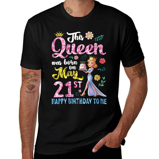 Womens This Queen Was Born On May 21st Happy Birthday To Me Mommy  Ribbed Collar T-Shirt