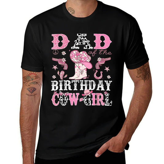 Dad Of The Birthday CowGirl Pink Disco Rodeo Western  Fade-proof Color T-Shirt