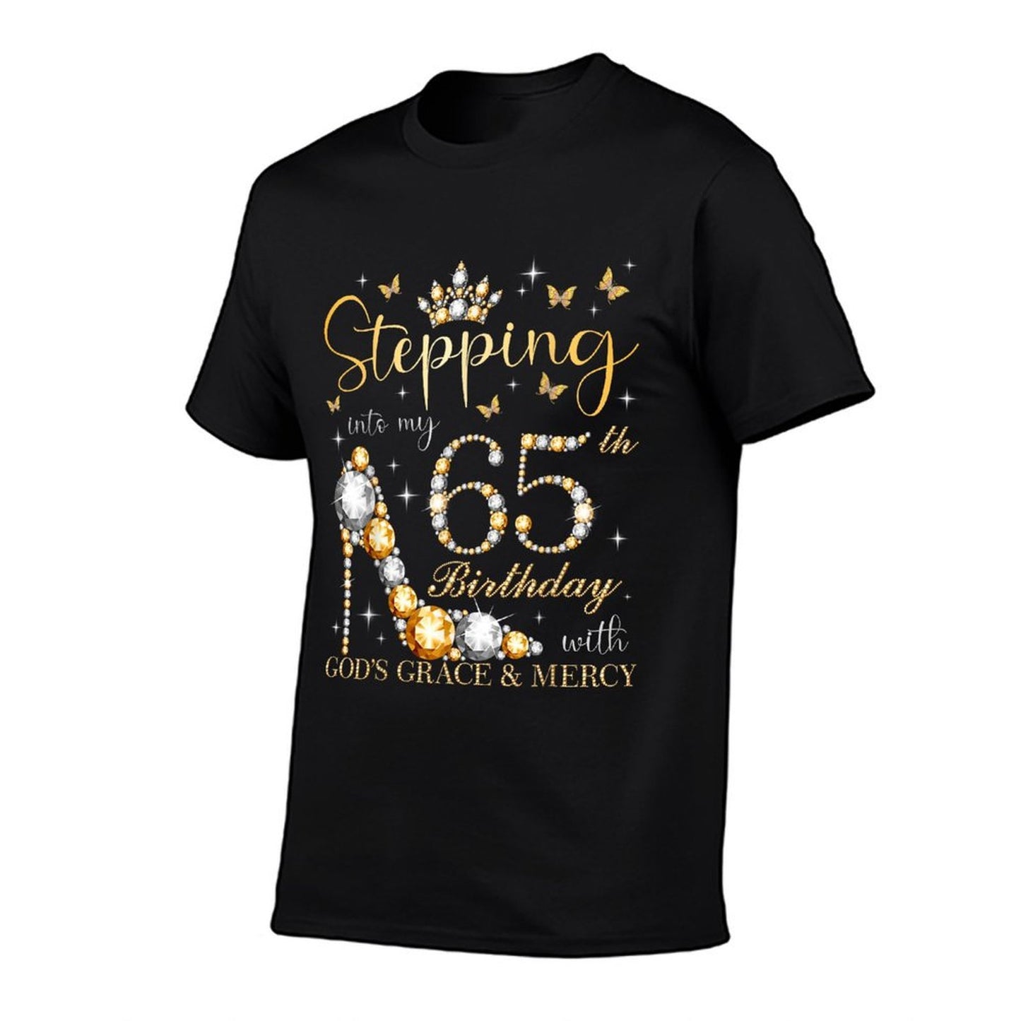 Stepping Into My 65th Birthday With God's Grace & Mercy Bday  Odor-resistant T-Shirt