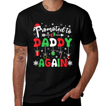 Promoted to Daddy Again Christmas Pregnancy Announcement Dad  Fade-proof Color T-Shirt