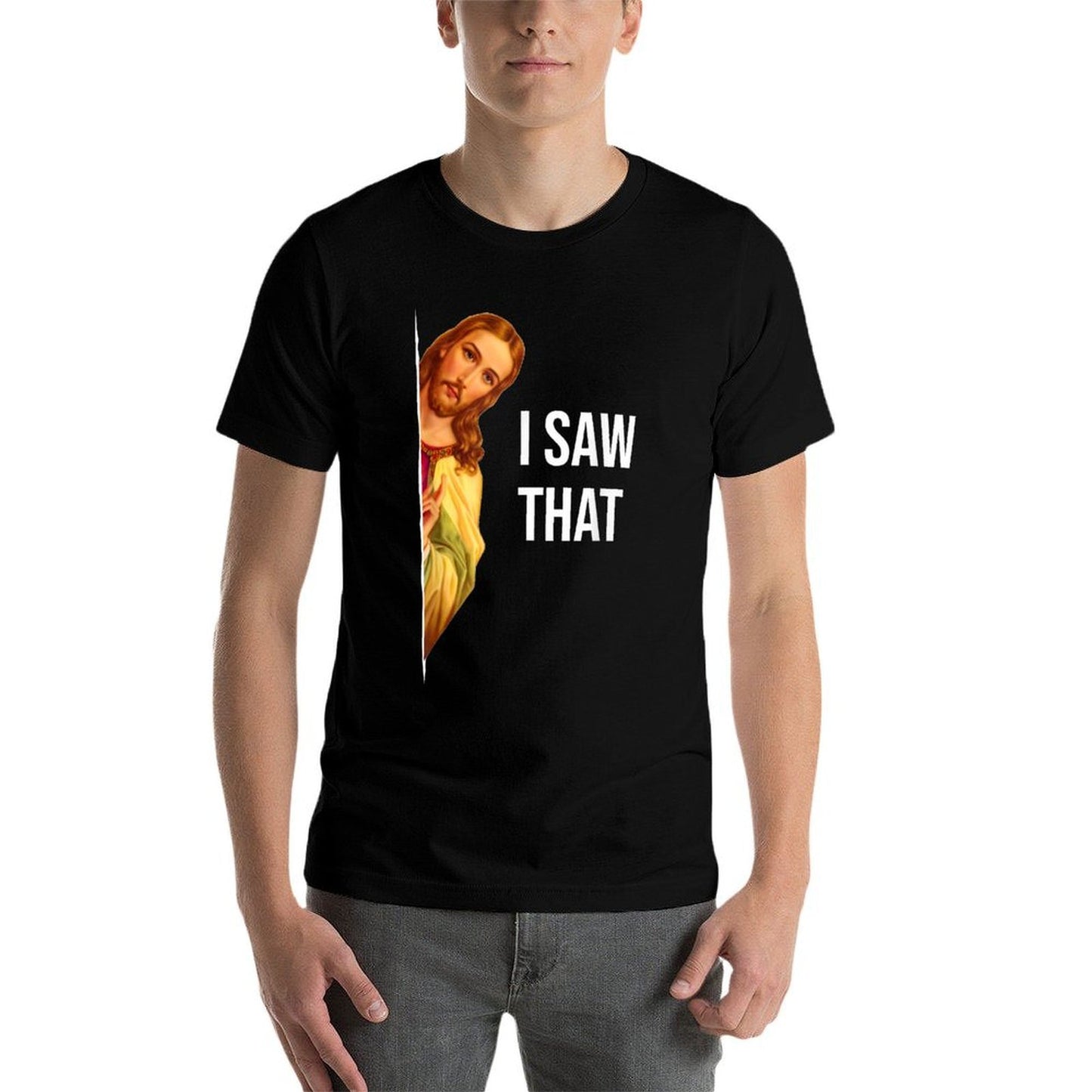 Funny Jesus Meme Quote - Men's & Women's Classic Fit Crew Neck, Black  Stretchy T-Shirt