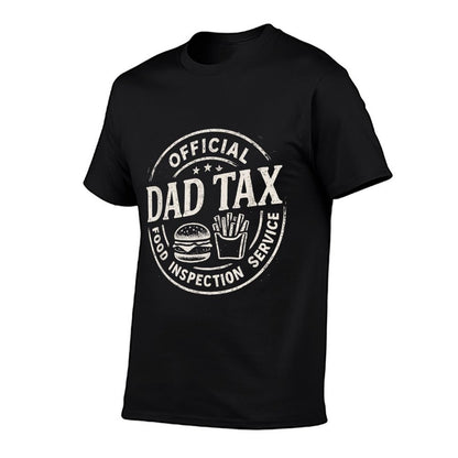 Dad Tax, Funny Papa Daddy Fathers Day Wrinkle-resistant T-Shirt