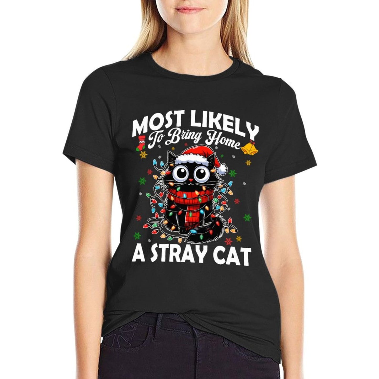 Most Likely To Bring Home A Stray Cat Matching Christmas  Cotton T-Shirt