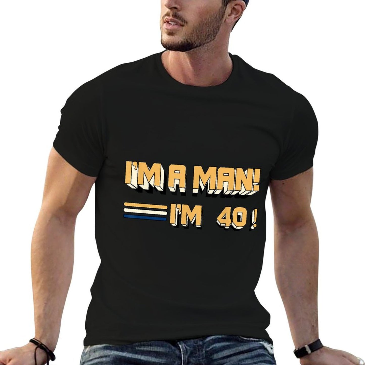 Awesome 40th Birthday T-shirt Im A Man Im 40 Design  Easy-care T-Shirt