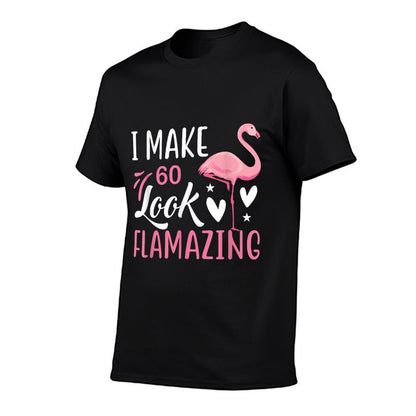 I Make 60 Look Flamazing Cute Flamingo 60th Birthday  Lightweight T-Shirt