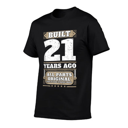 Built 21 Years Ago 21st Birthday  Relaxed-fit T-Shirt