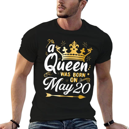 A Queen Was Born on May 20, Cute Girly May 20th Birthday  Moisture-wicking T-Shirt