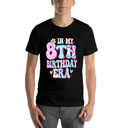In My 8th Birthday Era Girl Gifts Eight Bday 8 Year Old  Durable T-Shirt