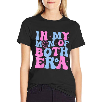 In My Mom Of Both Era Mama Of Both Mother Of Boy And Girl  Odor-resistant T-Shirt