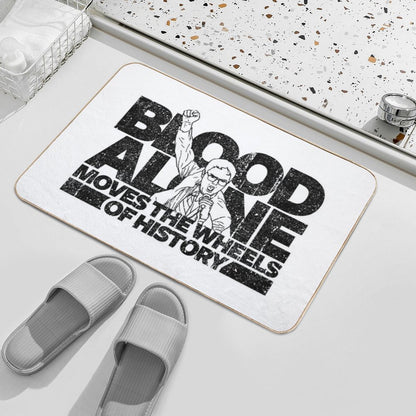 Dwight Schrute - Blood Alone Moves The Wheels of History (Variant)  High-Traffic Bath Mat