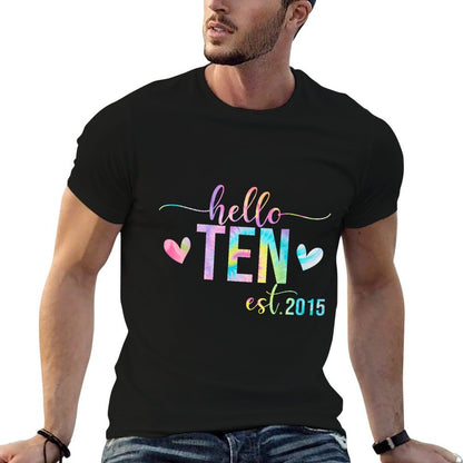 Hello Ten Est 2015 10 Years Old 10th Birthday Boys Girls  Durable T-Shirt