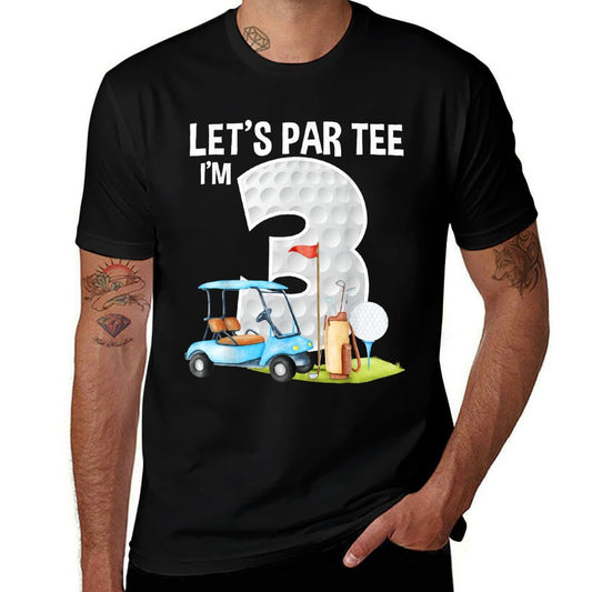 Let's Par I'm 3 3rd Birthday Party Golf Birthday Golfer  Rolled Sleeves T-Shirt