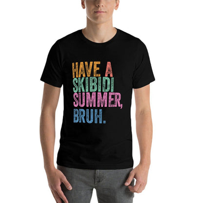End Of The Year Teacher Last Day Have A Skibidi Summer Bruh Summer-ready Fabric T-Shirt