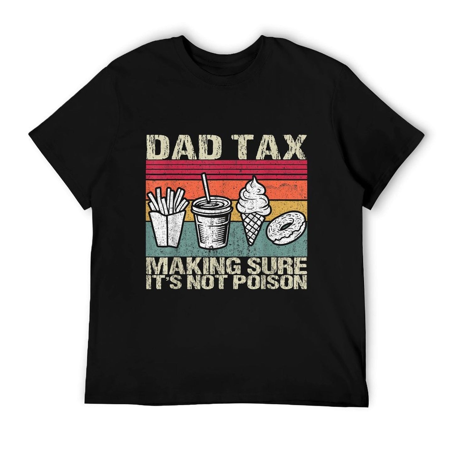 Retro Dad Tax Making Sure It's Not Poison Funny Father's Day Polyester Blend T-Shirt