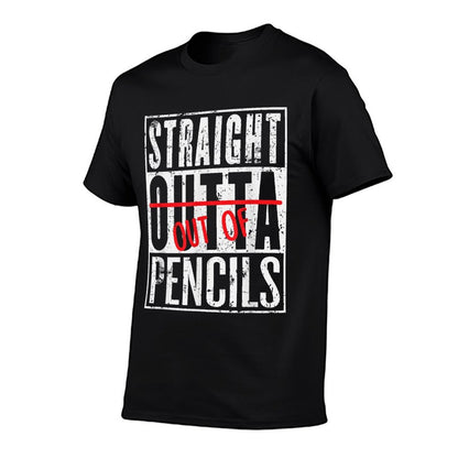 Straight Out Of Pencils Funny English School Teacher  Odor-resistant T-Shirt