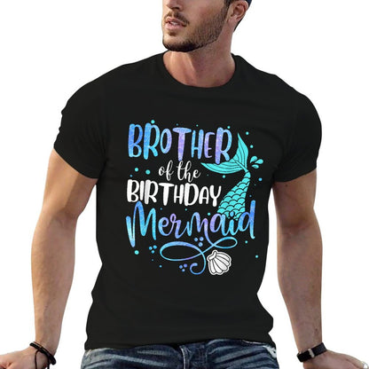 Brother Of The Birthday Mermaid Family Matching Party Squad  Quick-drying T-Shirt