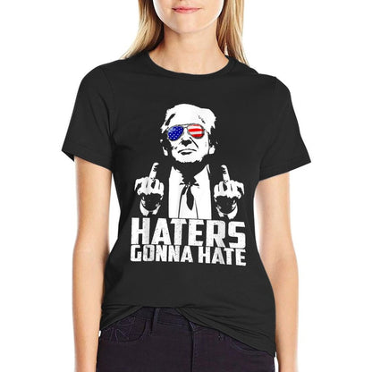 Funny Haters Gonna Hate President Donald Trump Middle Finger  Trendy Pattern T-Shirt