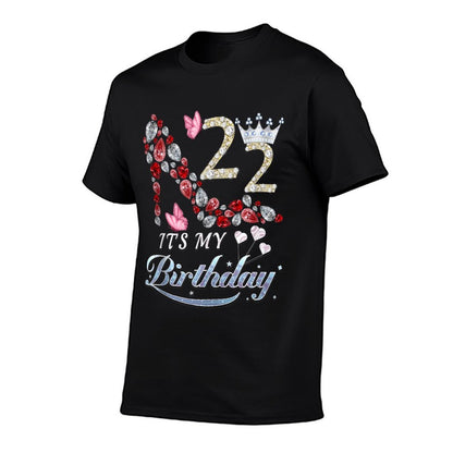 It's My 22nd Birthday, 22 Years Old, 22nd Birthday Queen  Quick-drying T-Shirt