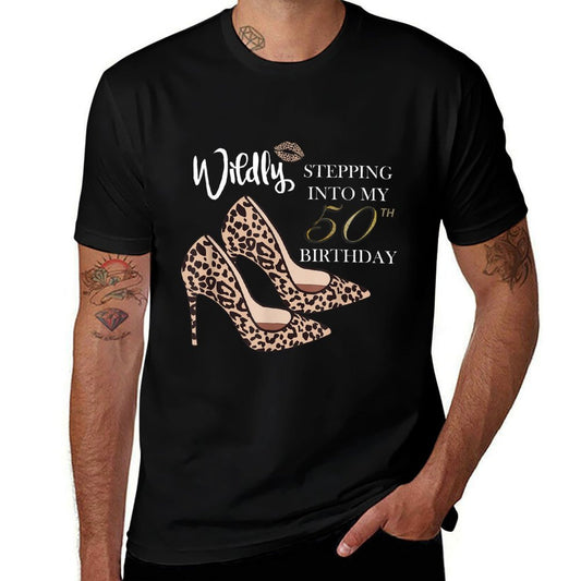 Stepping Into My 50th Birthday Leopard Print Cheetah Heels Comfortable T-Shirt
