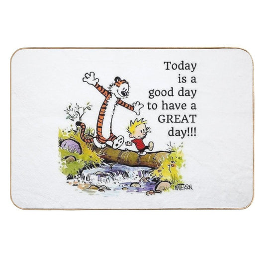 Today Is A Good Day to Have A GREAT Day  Absorbent Bath Mat