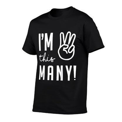 Kids I'm This Many 3 Years Old Funny I'm 3 Fingers Third Birthday  Wrinkle-resistant T-Shirt
