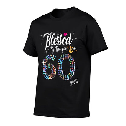 Womens Blessed by God for 60 Years 60th Birthday Anniversary  Tagless Design T-Shirt