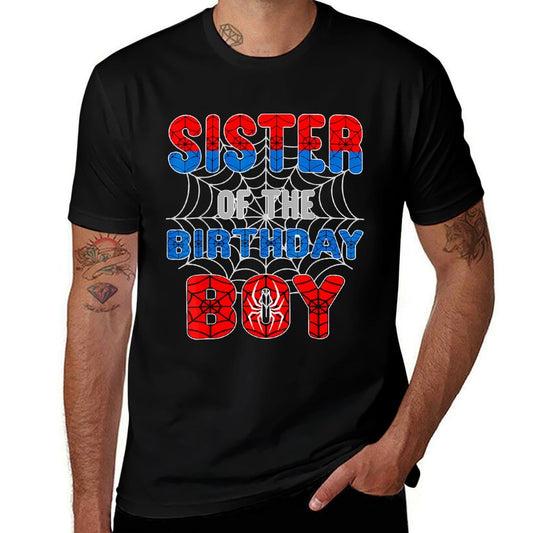 Spider Web Birthday Party Sister of The Birthday Boy  Odor-resistant T-Shirt