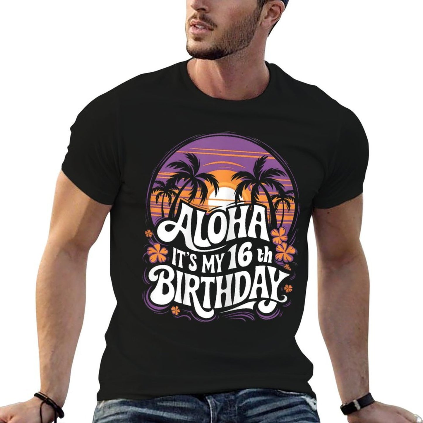 Aloha Its My 16th Birthday Hawaii 16 Year Old Hawaiian Party  High-quality Stitching T-Shirt