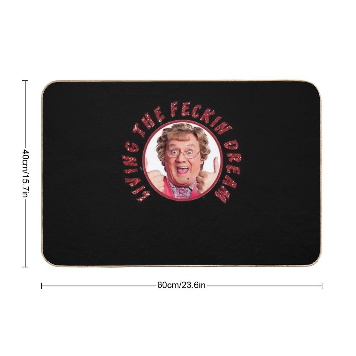 Lover Gifts Mrs Browns Boys Sarcastic Vintage British  Pet-Safe Bath Mat
