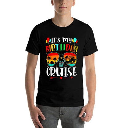 Family Birthday Cruising Sunglasses It's My Birthday Cruise  Odor-resistant T-Shirt