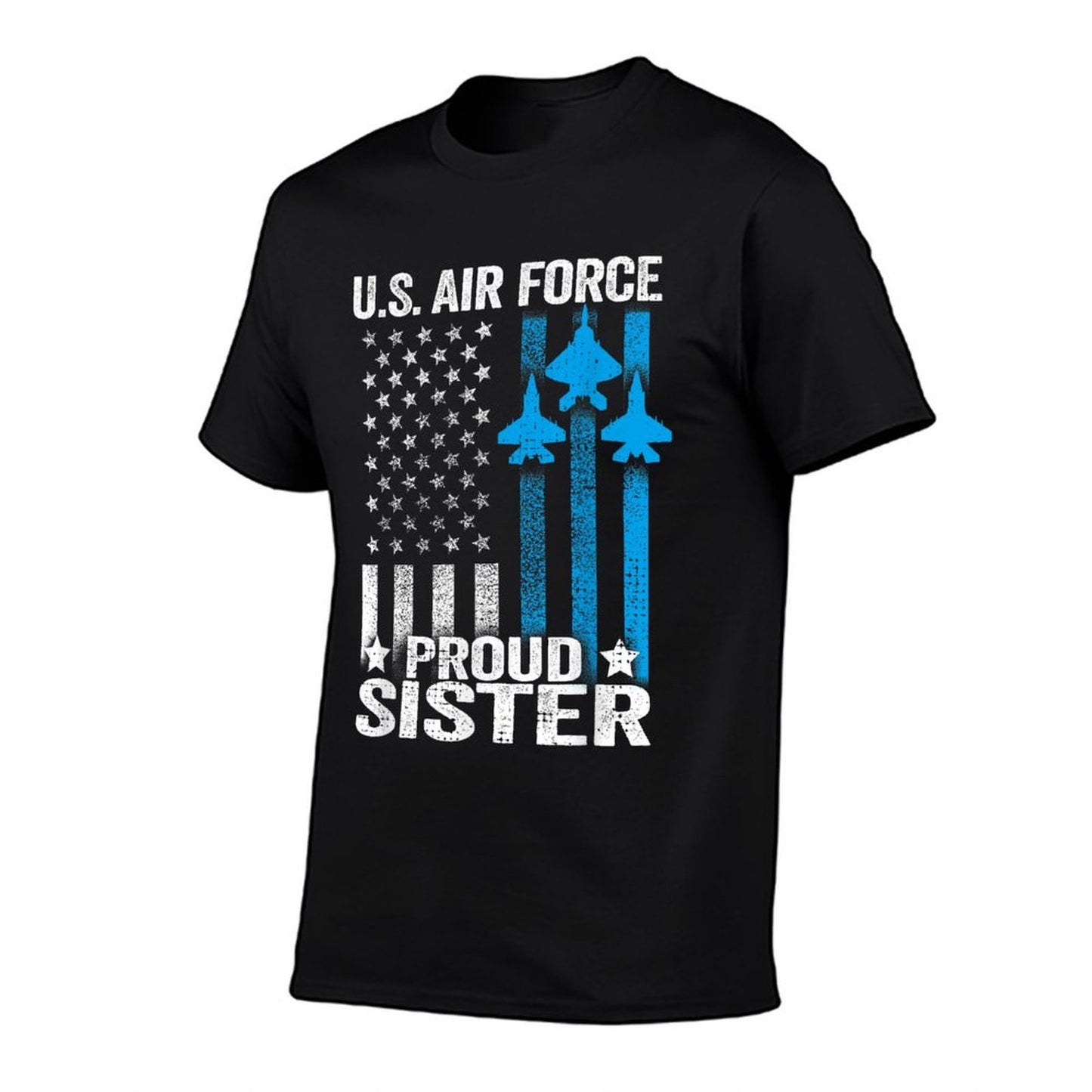 Proud Sister US Air Force - USAF  Odor-resistant T-Shirt