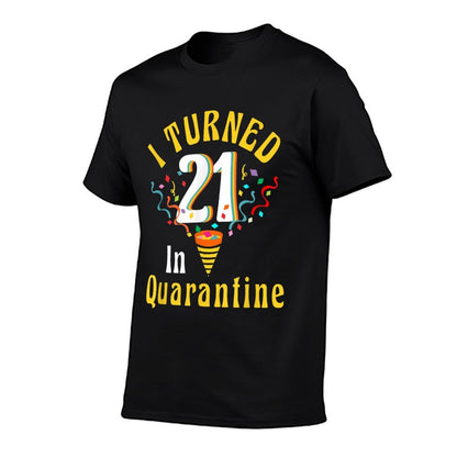 I Turned 21st in Quarantine Retro Tshirt-21st Birthday Women  Polyester Blend T-Shirt