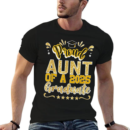 Proud Aunt of A 2025 Graduate Class Senior Graduation Aunt  Soft T-Shirt