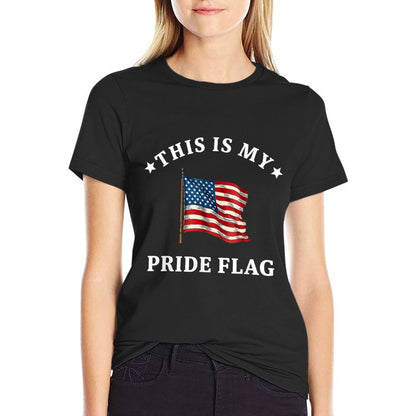 This Is My Pride USA American 4th of July Patriotic  Versatile T-Shirt