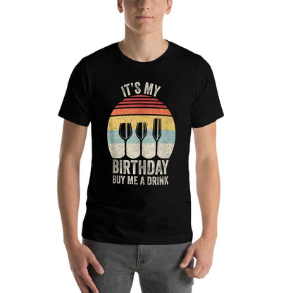 Vintage Retro It's My Birthday Buy Me A Drink Funny Drinking  Graphic-printed T-Shirt