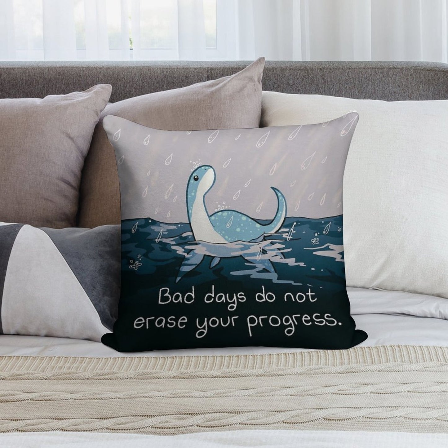 Bad Days Do Not Erase Your Progress Rainy Loch Ness Nessie Soft Durable Construction Throw Pillow