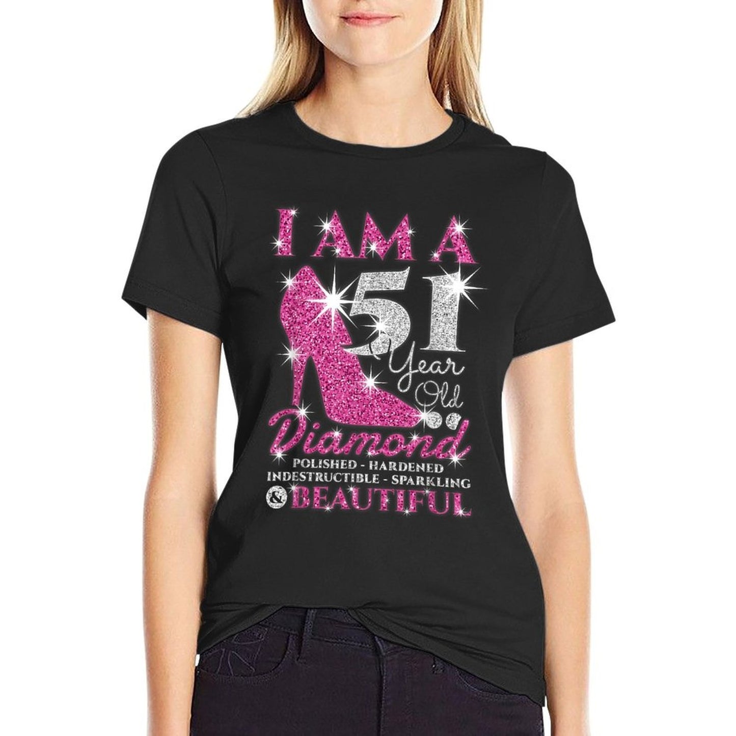 I Am A 51 Year Old Diamond, Womens 51st Birthday  Classic T-Shirt