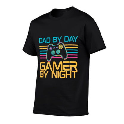 Dad By Day Gamer By Night Video Games Lover Gamer Dad  Odor-resistant T-Shirt