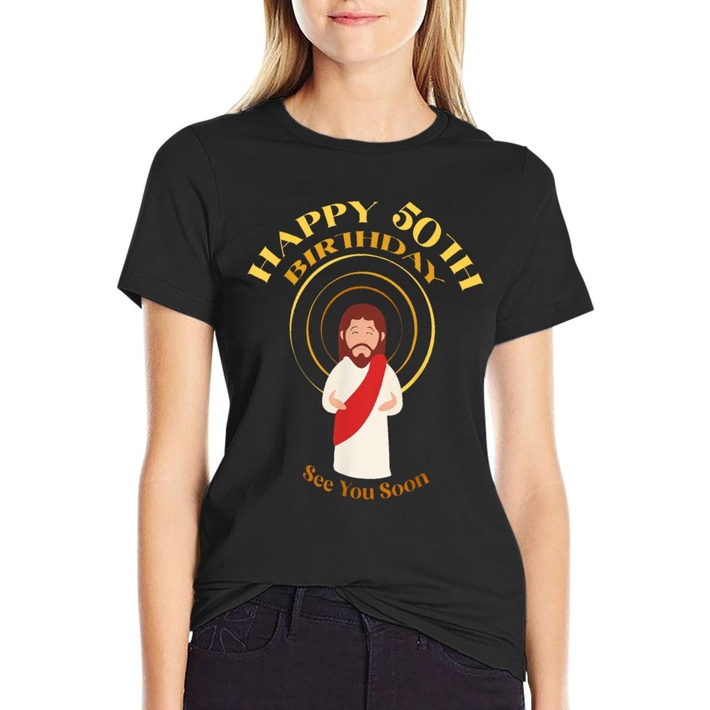 Happy 50Th Birthday Tshirts Christian Jesus See You Soon  Moisture-wicking T-Shirt