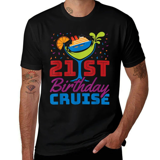 21st Birthday Cruise Ship Drinking Party 21  Odor-resistant T-Shirt