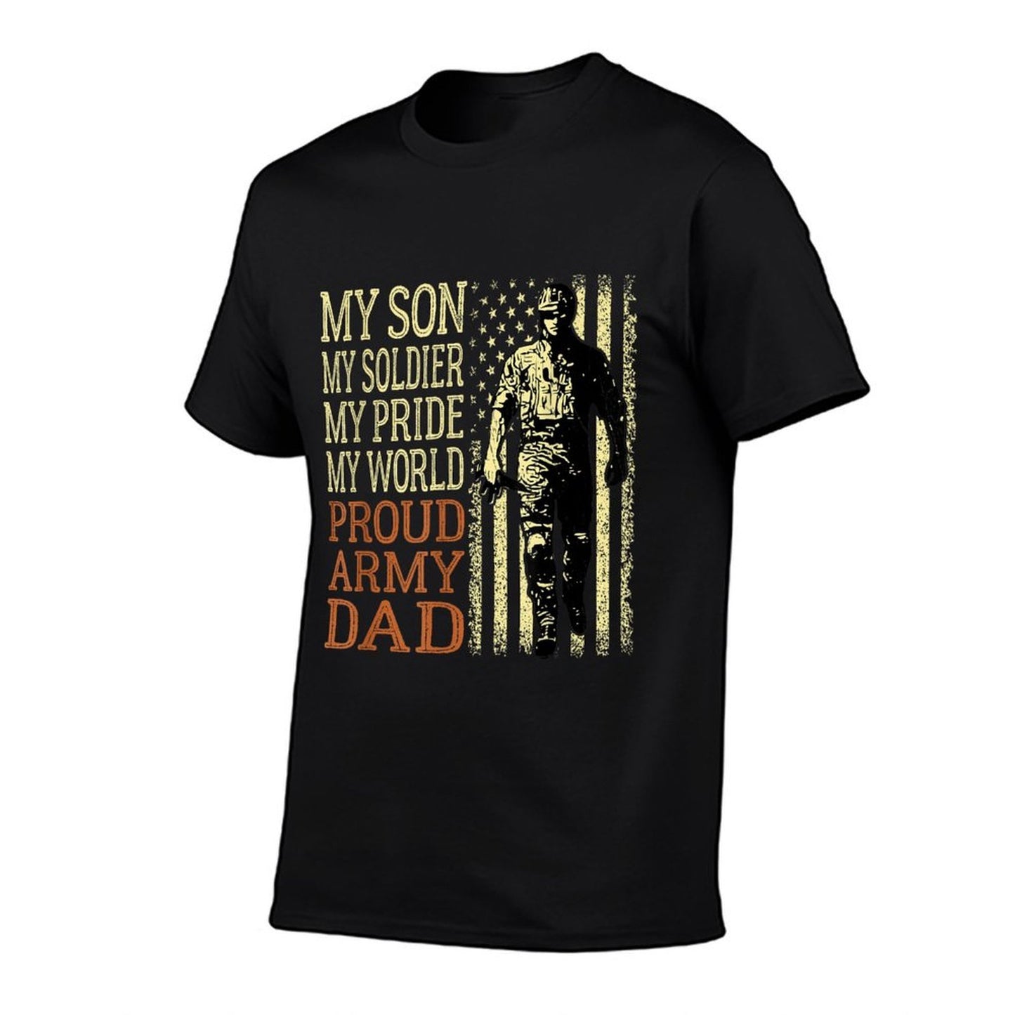 My Son Is A Soldier Hero Proud Army Dad US Military Father  Trendy Pattern T-Shirt