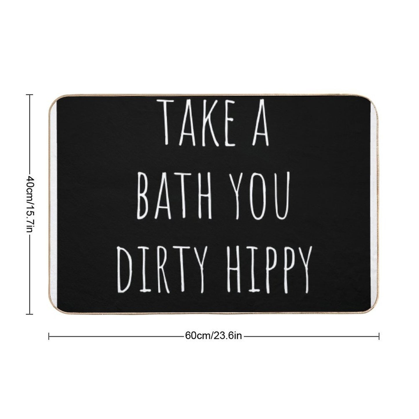 Take A Bath You Dirty Hippy Bathroom Art  Versatile Bath Mat