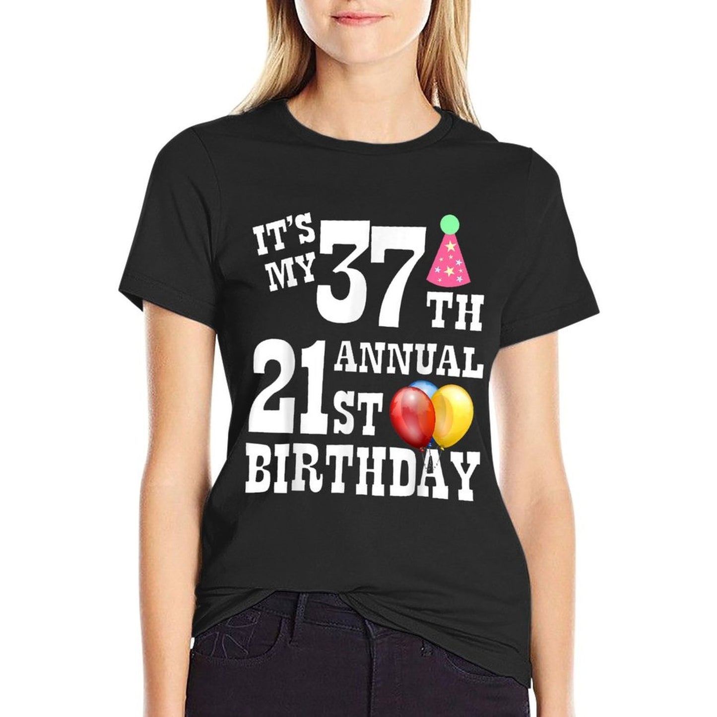 Its My 37th Annual 21st Birthday  Vintage-inspired T-Shirt